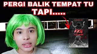 NOURROR❗️ PERGI BALIK TEMPAT TU TAPI…😱‼️ BENDA NI PULAK ADA😭❗️ [upl. by Sudnor703]