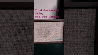 Tord Gustavsen Trio  The Old Church jazzpiano ecm tordgustavsen [upl. by Mafala]