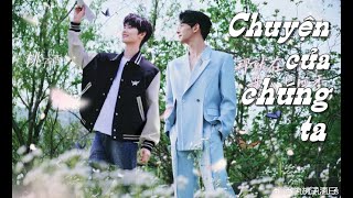 vietsub Hạ Chi Quang x Hoàng Tuấn Tiệp quotGặp Anh Là Định Mệnhquot ♡ Câu Chuyện Của Chúng Ta ♡ [upl. by Bibby]