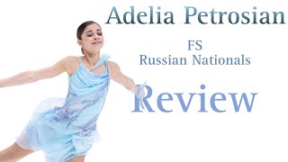 ADELIA PETROSYAN  RUSSIAN NATIONALS  FS  REVIEW [upl. by Bollay349]