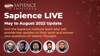 Sapience Live May to Aug 2022 Update and QampA [upl. by Atirma]