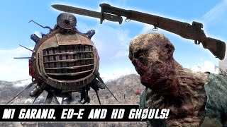 Fallout 4 Mods Week 45  M1 Garand EDE and HD Ghouls [upl. by Brandes]