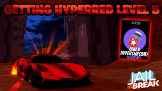 Getting a LEVEL 5 Red Hyperchrome  Roblox Jailbreak [upl. by Lehsar615]