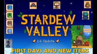 The Stardew Valley 16 Update is Now Live New Farm New Items  Part 1 [upl. by Ocin207]