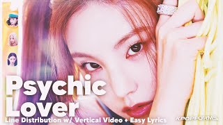 Psychic Lover  ITZY Line Distribution  Lyrics REQUESTED [upl. by Airla111]