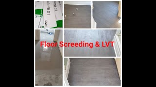 Floor Screeding amp laying the LVT in hallway toilet kitchen amp Utility [upl. by Denten]