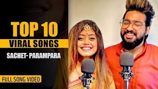 Sachet Parampara All New Viral Songs Cover Jukebox Song  Non Stop Cover Song [upl. by Aihsetan]