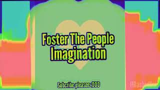 Imagination  Foster The People LETRA  LYRICS DEDICADO A CDTSTUDIOS77 💜 [upl. by Haelem633]