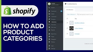 How To Add Product Categories In Shopify  For Dropshipping 2024 [upl. by Bellis]