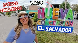 VLOG 1 ASI ES NUEVA CONCEPCION EN CHALATENANGO PUEBLOS CHALATECOS EL SALVADOR [upl. by Giffie798]