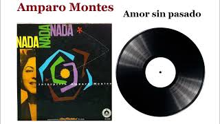 Amor sin pasado  Amparo Montes [upl. by Farley]