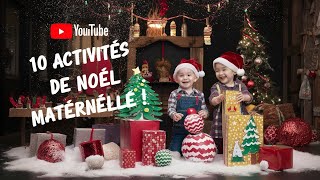 10 Activités de Noël pour la Maternelle  Bricolages Faciles et Amusants pour les Enfants  🎄 [upl. by Fedora]