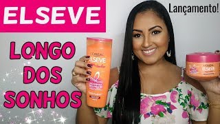 ELSEVE LORÉAL LONGO DOS SONHOS [upl. by Anelas651]