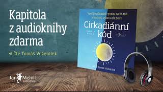 Audiokniha Cirkadiánní kód  Satchin Panda  Jan Melvil Publishing [upl. by Andi466]