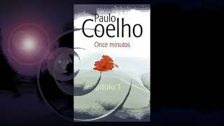 11 minutos capitulo 1 audio libro [upl. by Leddy275]