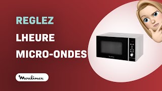 Comment régler lheure sur votre microondes Moulinex MO28ES [upl. by Lemra540]