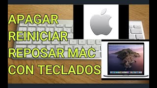 CÓMO APAGAR MAC CON TECLADOS REINICIAR MAC CON TECLADOS APAGAR Y REINICIAR MAC BOOK SIN EL RATÓN [upl. by Leumas]