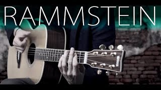 Top 7 RAMMSTEIN songs in FINGERSTYLE [upl. by Rawley]