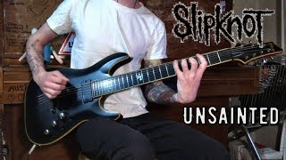 Slipknot  Unsainted  Guitar cover  TABS New Song 2019 [upl. by Mohun519]