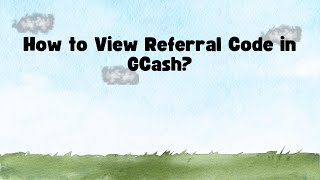 How to View Referral Code in GCash [upl. by Anelys]