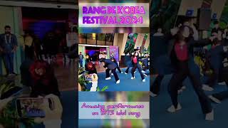 BTS idol performance in rang de Korea festival 2024 ll❤️kpopbtsfandom btscoverdancebtsindianarmy [upl. by Ashatan610]