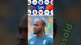 Jofra Archer unsold Kya jofra Achar 2025 IPL khelega shorts ipl [upl. by Dorca184]