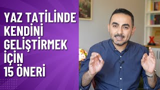 Kendini Geliştirmek ve Daha Güçlü Olmak İçin 15 Pratik Öneri kisiselgelişim [upl. by Durkin732]