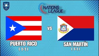 Puerto Rico 🇵🇷 vs San Martin NationsLeague CONCACAF ElHuracanAzul [upl. by Laehcym999]