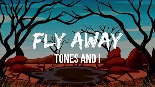 Tones And I  Fly Away Ligotti Remix [upl. by Jeth]