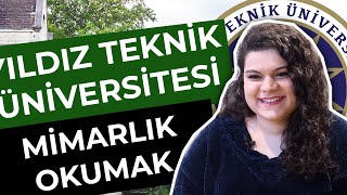 Yıldız Teknik Üniversitesi  Mimarlık  Hangi Üniversite Hangi Bölüm [upl. by Annoyt]