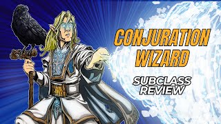 Conjuration Wizard 5e Subclass Review [upl. by Darryl796]