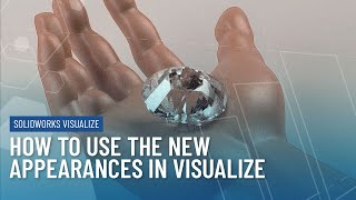 How to Use the New Appearances in SOLIDWORKS Visualize [upl. by Incrocci41]