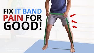 6 Exercises to Fix a Tight IT Band  ITB Syndrome Pain for GOOD [upl. by Queston]