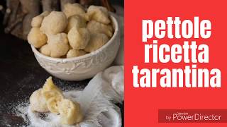 PETTOLE RICETTA TARANTINA IMPASTO INFALLIBILE [upl. by Elletsyrk]