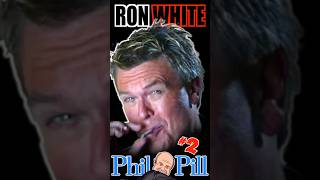 Funniest Comedian Ron White Blue Collar  Dr Phil Pill 2 😜🤣 shorts funny comedy [upl. by Westbrook]