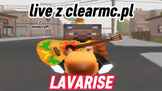 Live z minecraft clearmcpl LAVARISE [upl. by Yeloc]