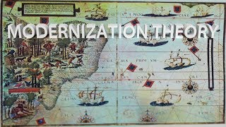 HIST 1112  Modernization Theory [upl. by Senskell463]