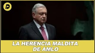 LA HERENCIA MALDITA DE AMLO [upl. by Azilanna]