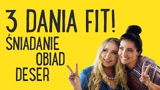 3 FIT dania dla ✦ STYLIZACJE TV ✦ od Kingi Paruzel [upl. by Rob483]