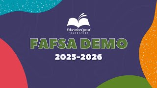 Welcome to the 20252026 FAFSA Demo [upl. by Ahseer302]