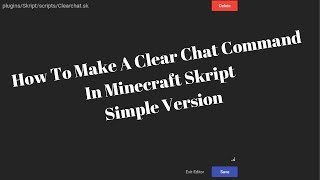 How To Make A Clear Chat Command With Skript [upl. by Fedak]