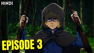 Attack on Titan Season 3 episode 3 Explained In Hindi  AOT Season 3 part 1 [upl. by Strauss209]