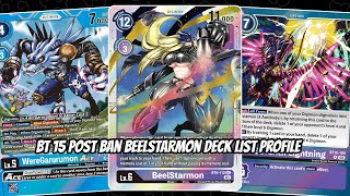 Post Ban Beelstarmon Deck List Profile BT15 [upl. by Louella]