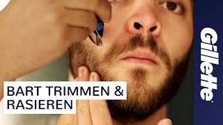 Bart Trimmen Bart Rasieren amp Konturen definieren mit dem Gillette STYLER [upl. by Letram130]