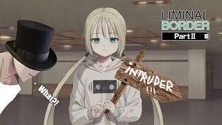 Liminal  Criminal Border 2nd Offense 014 [upl. by Anu]