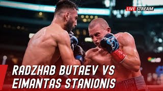 FULL FIGHT RADZHAB BUTAEV VS EIMANTAS STANIONIS  BOXING FIGHT HIGHLIGHTS [upl. by Ras]