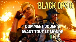 comment jouer à black ops 6 avant tout le monde dès 13h aujourdhui jeuxvidéo blackops6 [upl. by Aihsema907]