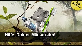 Hilfe Doktor Mäusezahn  Trailer MedienLB [upl. by Ric]