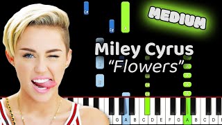 Flowers Piano  How to Play Miley Cyrus Flowers Piano Tutorial Medium [upl. by Ermentrude]