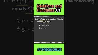 Master Relations And Functions In AP Precalculus 01 [upl. by Letnoj]